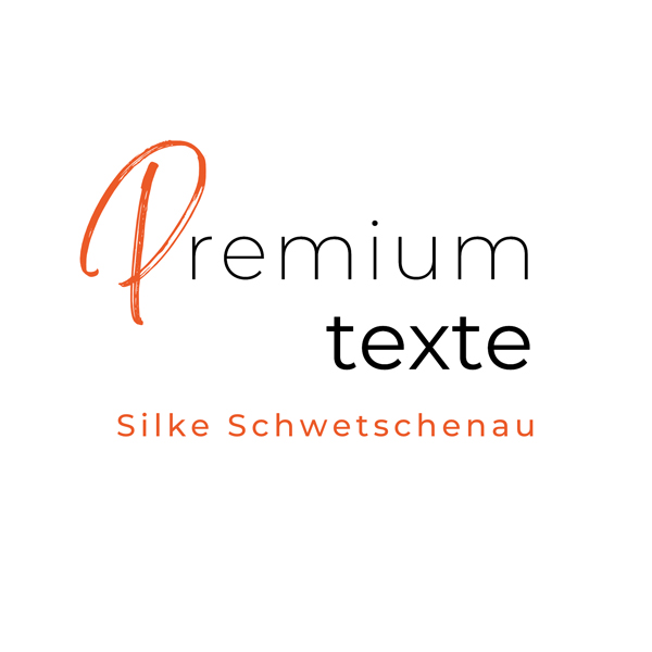 PREMIUMTEXTE Silke Schwetschenau